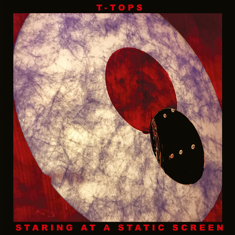 T-Tops - Staring At A Static Screen CD Digisleeve 